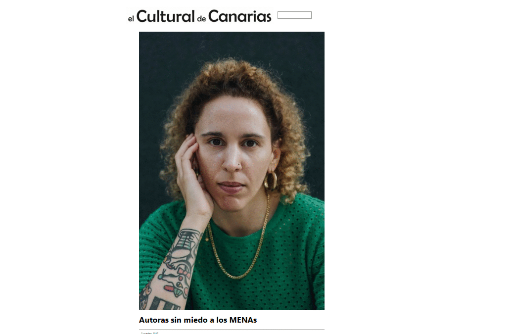 EL CULTURAL DE CANARIAS | Autoras sin miedo a los MENAs