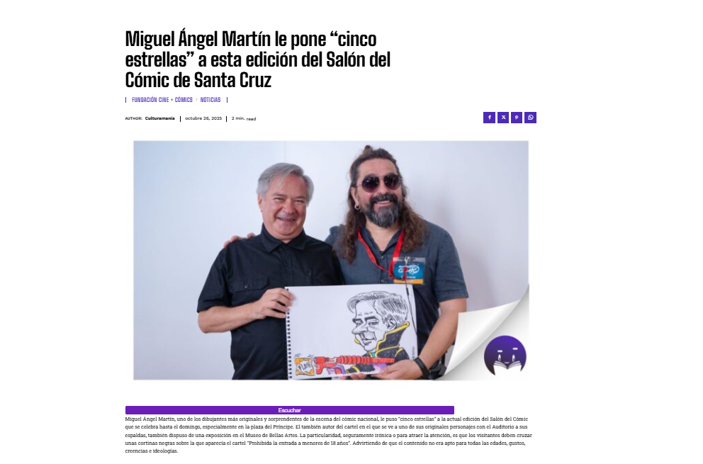 CULTURAMANÍA | Miguel Ángel Martín le pone “cinco estrellas” a esta edición del Salón del Cómic de Santa Cruz