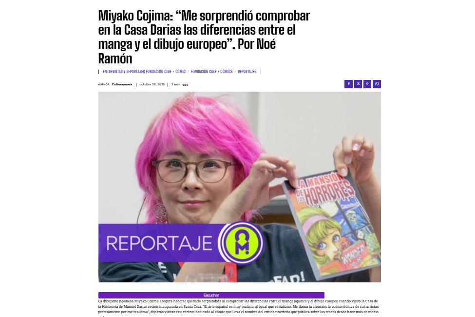 CULTURAMANÍA | Miyako Cojima: “Me sorprendió comprobar en la Casa Darias las diferencias entre el manga y el dibujo europeo”. Por Noé Ramón
