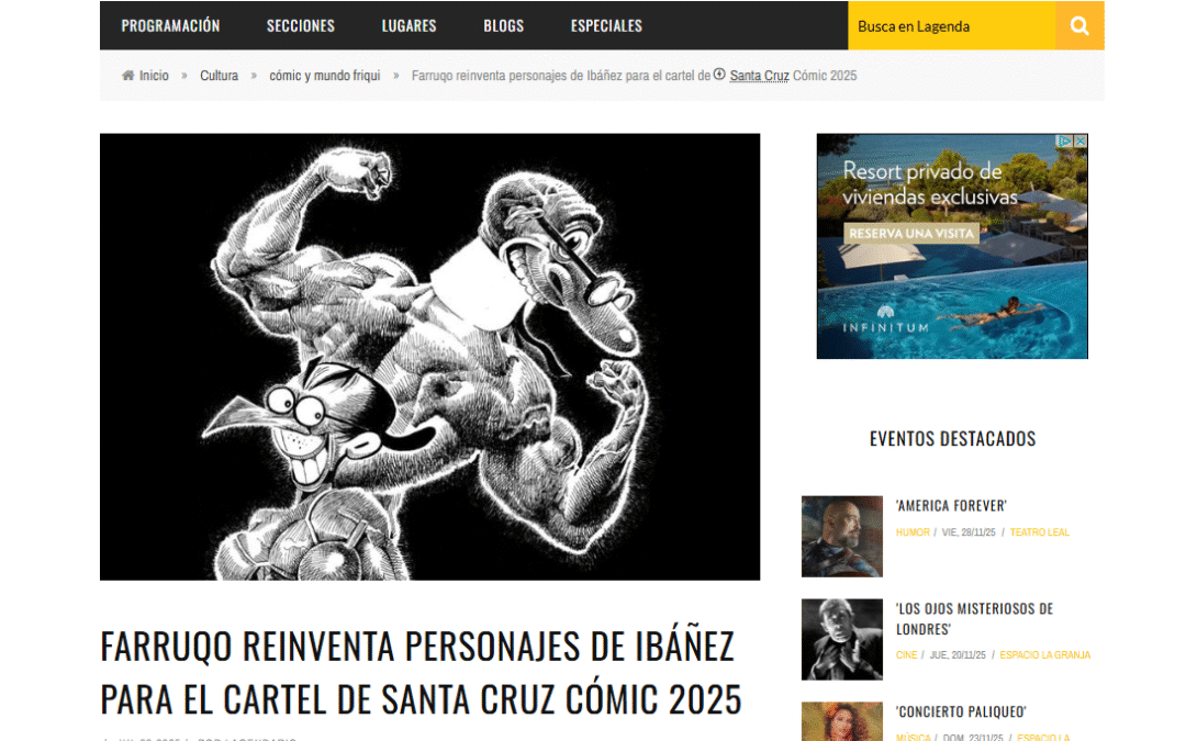 LAGENDA| Farruqo reinventa personajes de Ibáñez para el cartel de Santa Cruz Cómic 2025