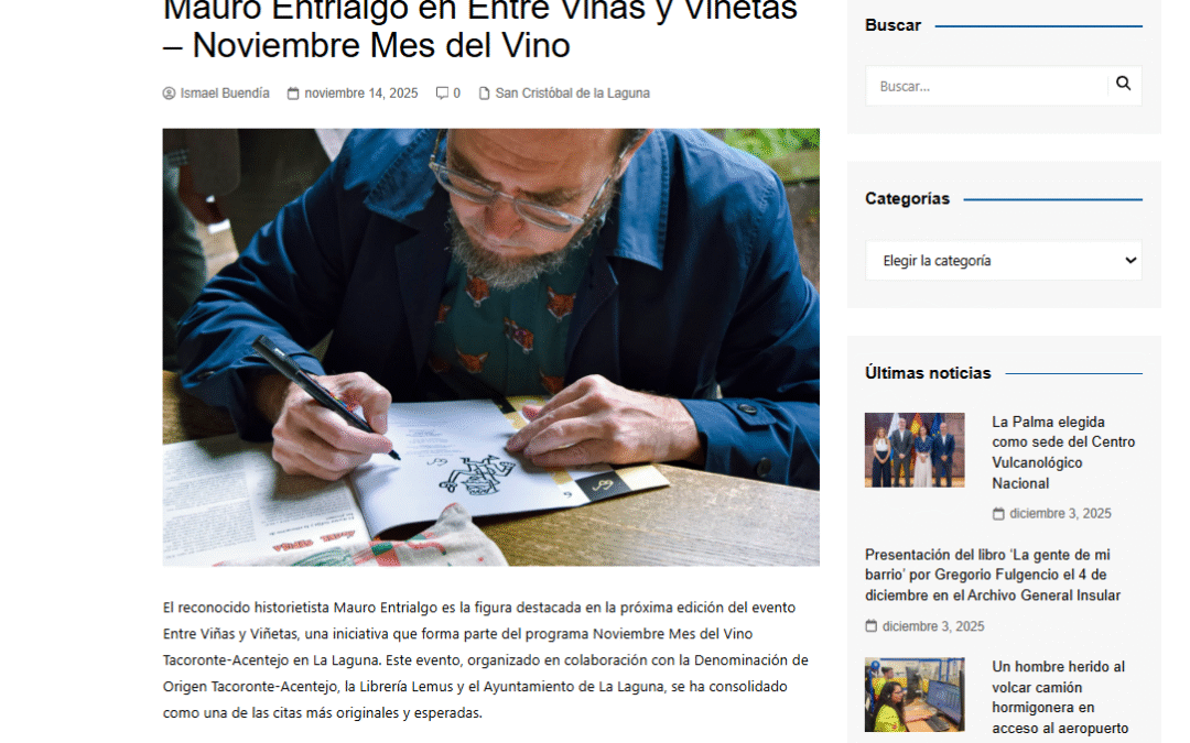 CANARIAS AL DÍA | Mauro Entrialgo en Entre Viñas y Viñetas – Noviembre Mes del Vino