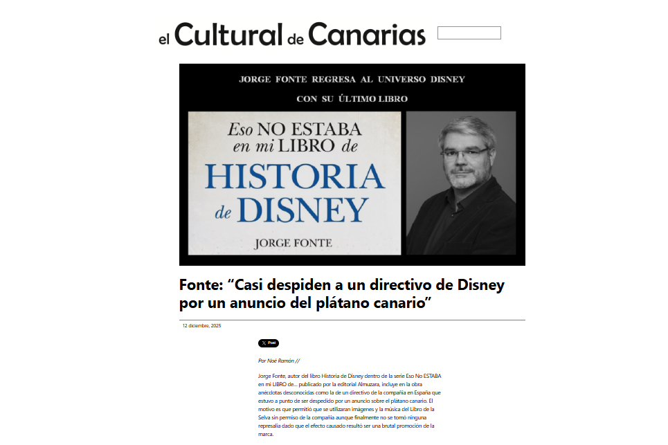 EL CULTURAL DE CANARIAS | Fonte: “Casi despiden a un directivo de Disney por un anuncio del plátano canario”