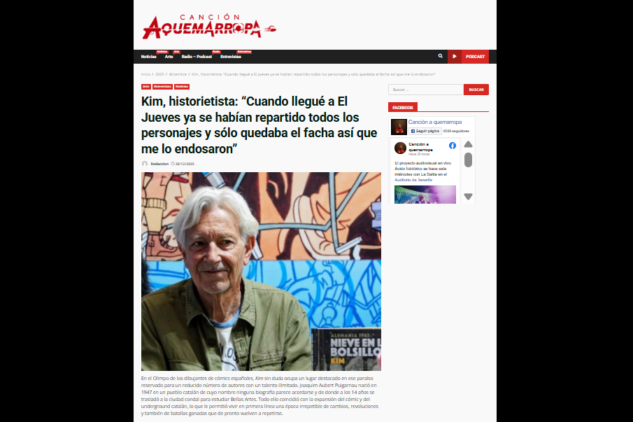 CANCIÓN A QUEMARROPA |  Kim, historietista: “Cuando llegué a El Jueves ya se habían repartido todos los personajes y sólo quedaba el facha así que me lo endosaron”