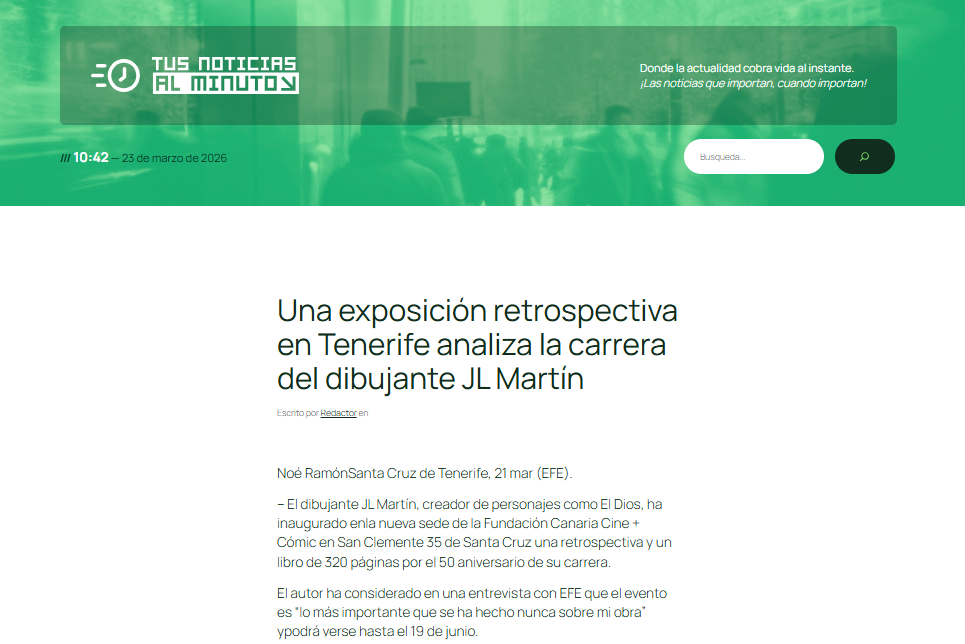 TUS NOTICIAS AL MINUTO | Una exposición retrospectiva en Tenerife analiza la carrera del dibujante JL Martín