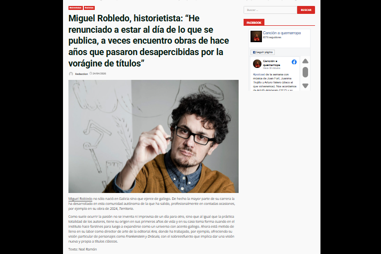 CANCIÓN A QUEMARROPA | Miguel Robledo, historietista: “He renunciado a estar al día de lo que se publica, a veces encuentro obras de hace años que pasaron desapercibidas por la vorágine de títulos”