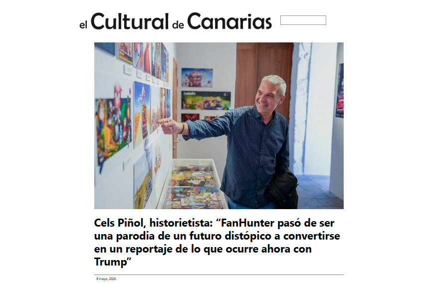 EL CULTURAL DE CANARIAS | Cels Piñol, historietista: “FanHunter pasó de ser una parodia de un futuro distópico a convertirse en un reportaje de lo que ocurre ahora con Trump”