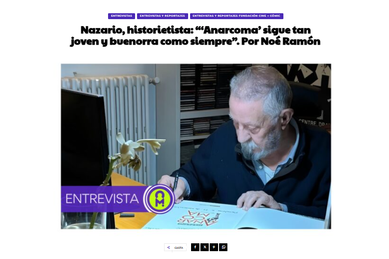 CULTURAMANÍA |  Nazario, historietista: “‘Anarcoma’ sigue tan joven y buenorra como siempre”. Por Noé Ramón
