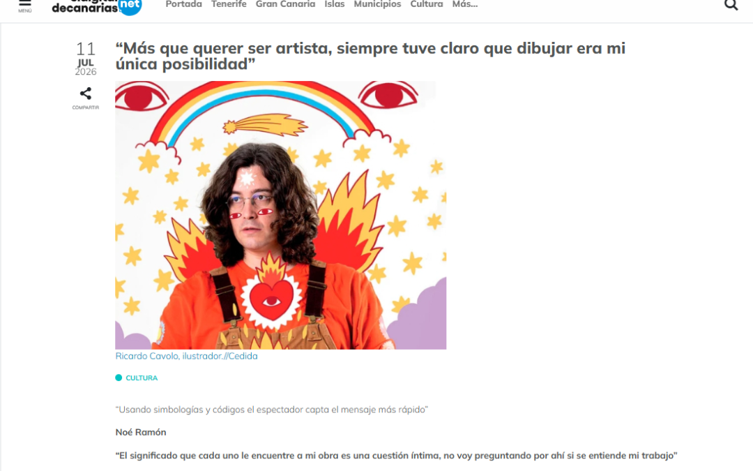 EL DIGITAL DE CANARIAS.NET | “Más que querer ser artista, siempre tuve claro que dibujar era mi única posibilidad”
