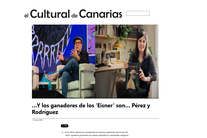 EL CULTURAL DE CANARIAS | …Y los ganadores de los ‘Eisner’ son… Pérez y Rodríguez