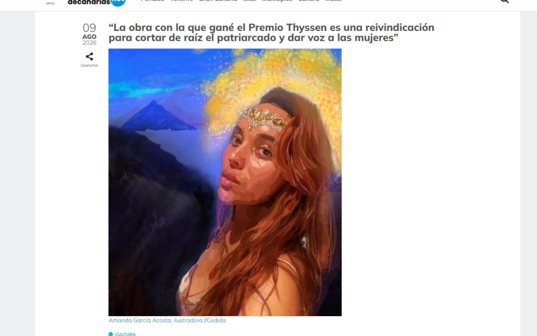EL DIGITAL DE CANARIAS.NET  | “La obra con la que gané el Premio Thyssen es una reivindicación para cortar de raíz el patriarcado y dar voz a las mujeres”