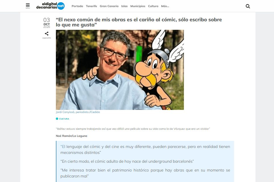 EL DIGITAL DE CANARIAS.NET | “El nexo común de mis obras es el cariño al cómic, sólo escribo sobre lo que me gusta”